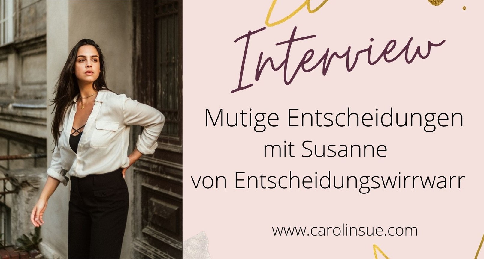 Read more about the article Mutige Entscheidungen – Interview
