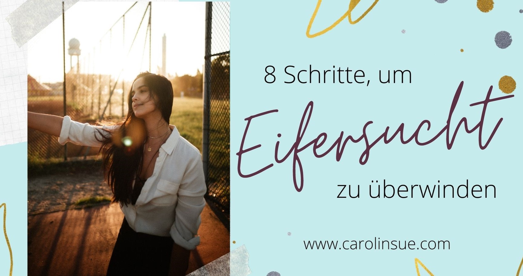 Read more about the article Eifersucht überwinden in 8 Schritten