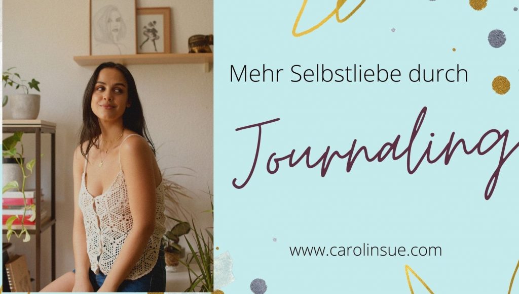 Selbstliebe Journaling