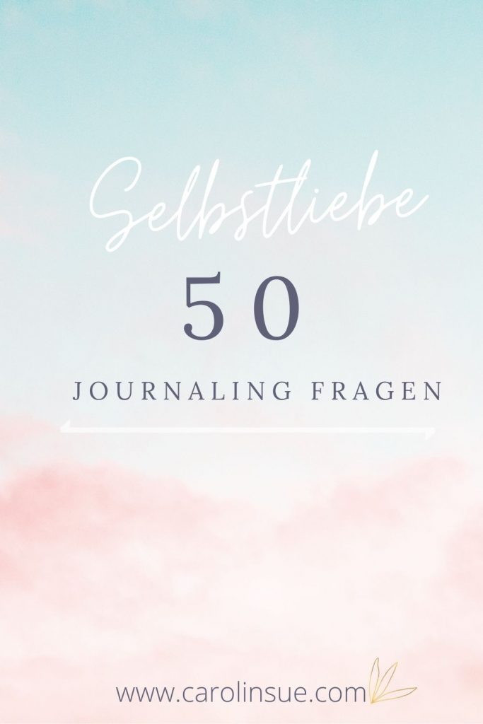 Selbstliebe Journaling