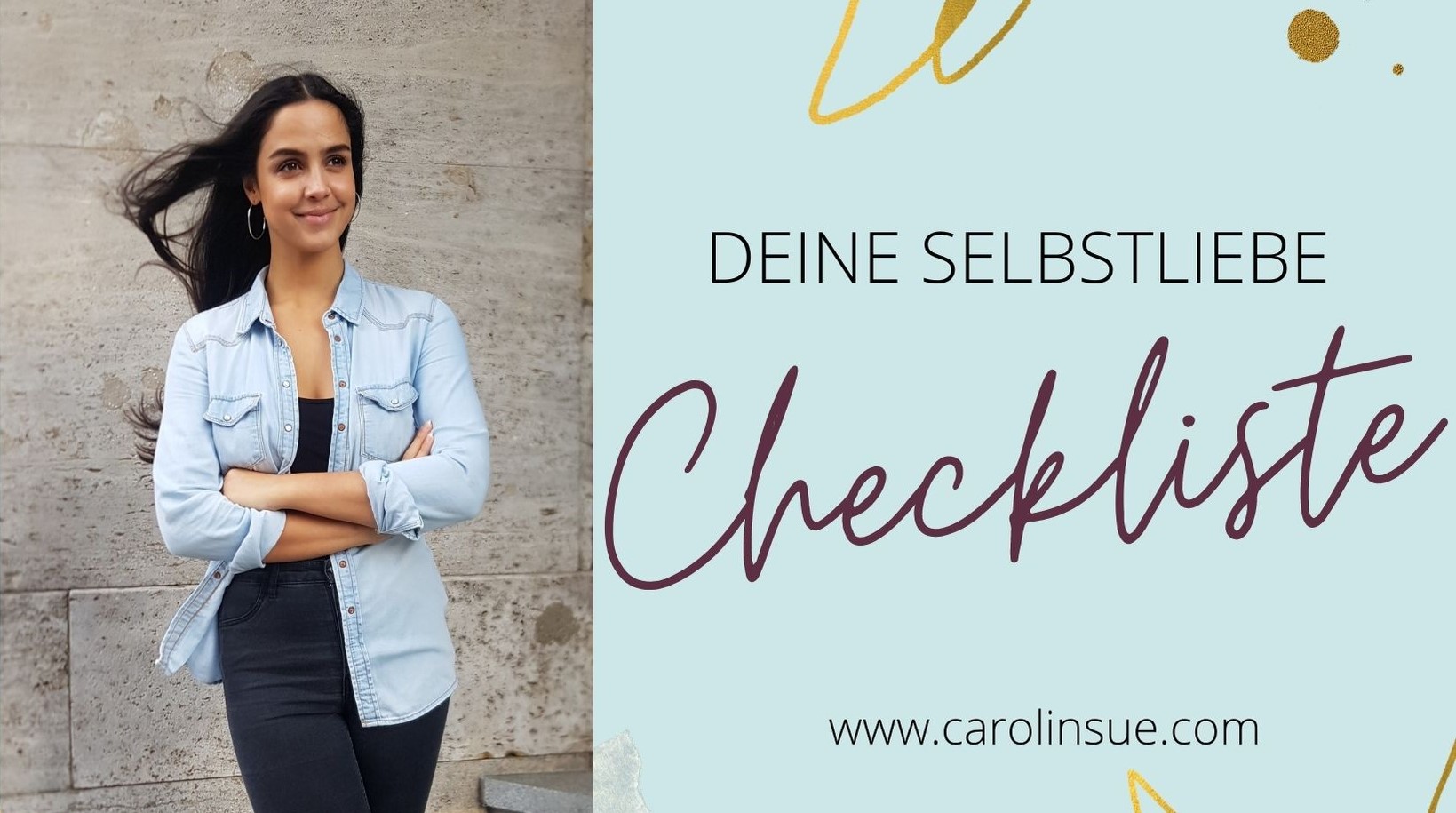 Read more about the article 12 Punkte Selbstliebe Checkliste – Teste dein Selbstliebe Level