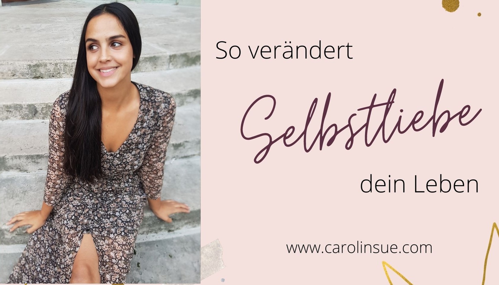 Read more about the article Wie Selbstliebe dein ganzes Leben verbessert