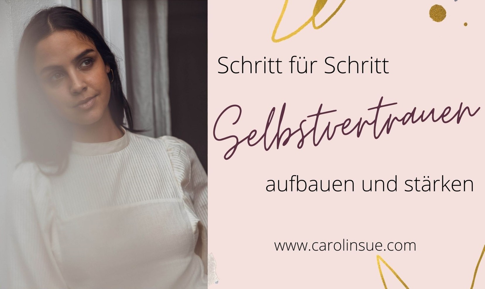 Read more about the article Schritt für Schritt dein Selbstvertrauen aufbauen und stärken